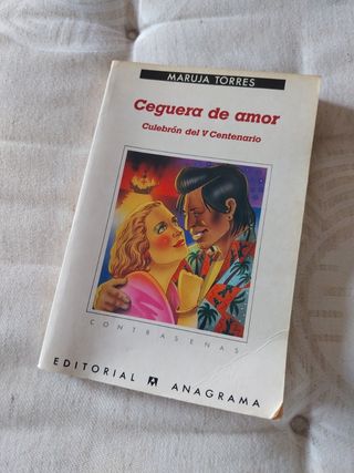 Ceguera de amor: Culebrón del V Centenario