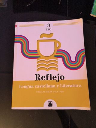 Reflejo 3. Lengua castellana y Literatura 3 ESO