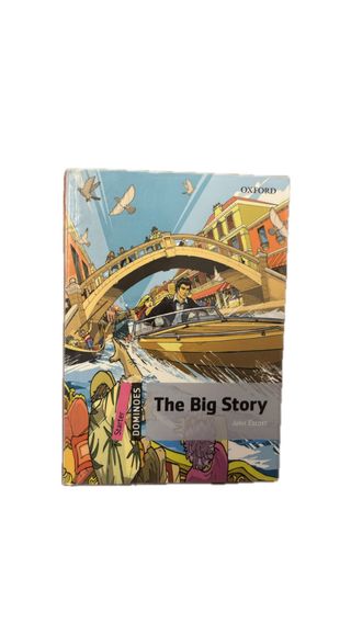 The Big Story – John Escott – Oxford Dominoes 