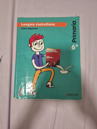 Lengua castellana. 6 Primaria. Construïm