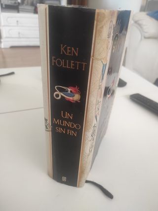 NO DE BOLSILLO, UN MUNDO SIN FIN, Ken Follett dura