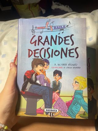 Grandes decisiones (Escuela de baile) (Spanish ...