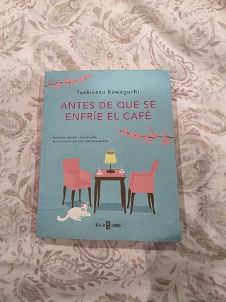 Libro Antes de que se enfríe el café / Before the 