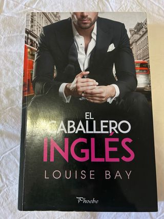 Libro de Louise Bay. El caballero inglés. 