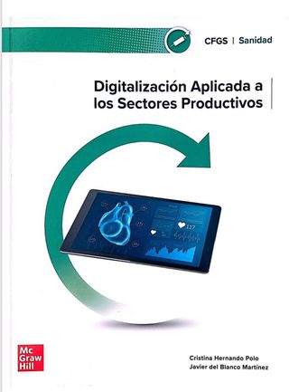 Digitalización aplicada a los sectores productivos