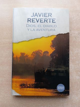 Dos libros de intriga histórica de Javier Reverte.