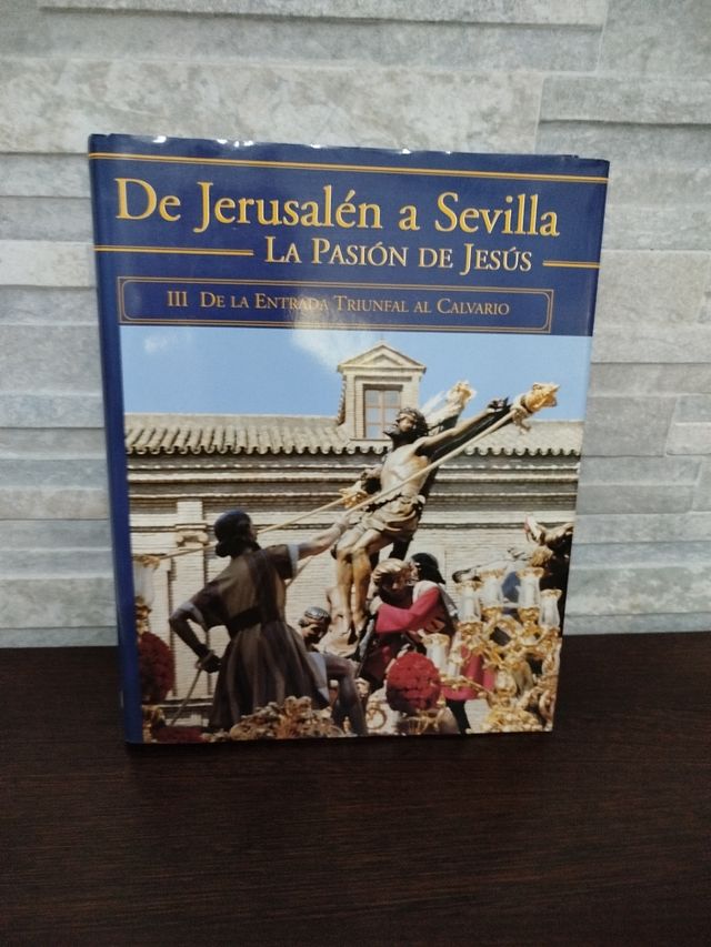 De Jerusalén a Sevilla