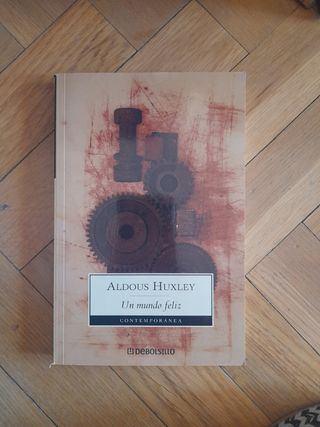 Un mundo feliz / Brave New World (Spanish Edition)