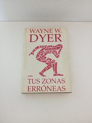 Tus zonas erróneas (Spanish Edition)
