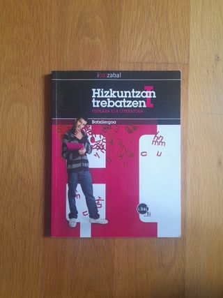 Hizkuntzan Trebatzen I -DBHO 1+2- (Basque Edition)