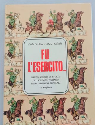 Libro Fu L'esercito: Historia del soldado italiano