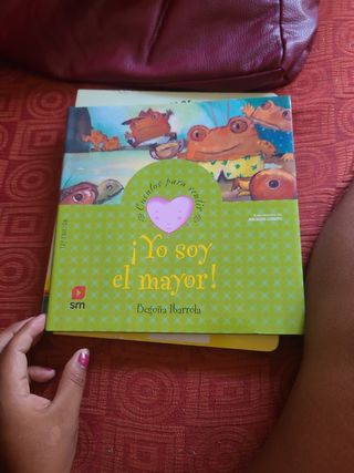 Yo soy el mayor (Cuentos Para Sentir / Feeling ...