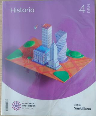 HISTORIA 4 DBH MUNDUAK ERAIKITZEN