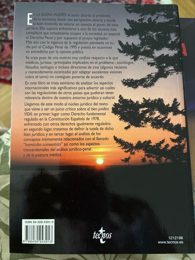 La buena muerte: El derecho a morir con dignida...