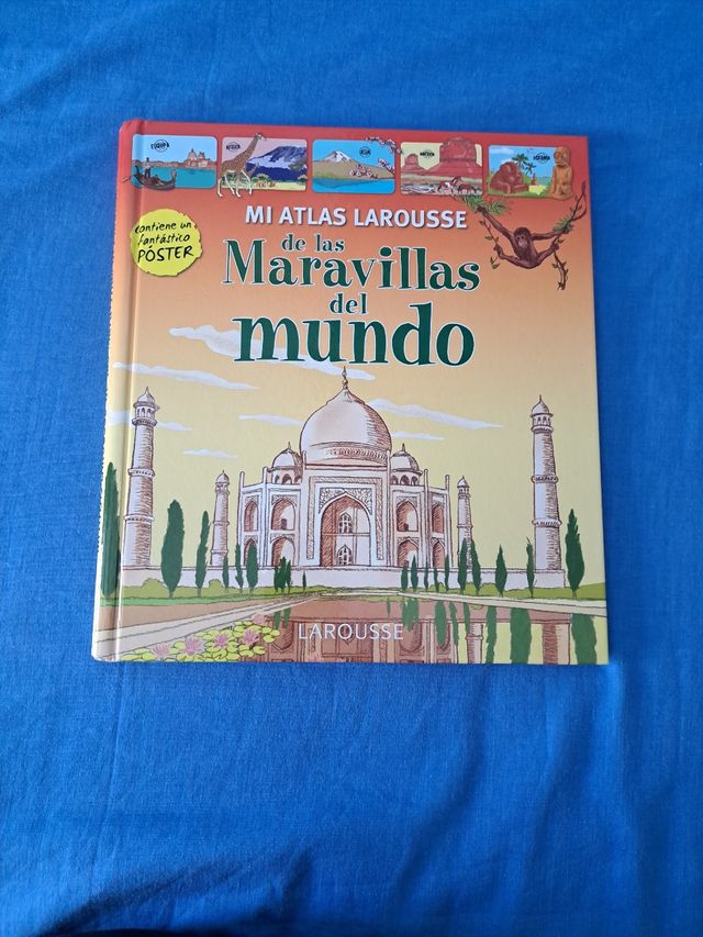 Mi Atlas Larousse de las Maravillas del Mundo (...