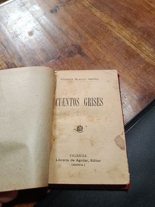 Cuentos grises, Blasco Ibáñez