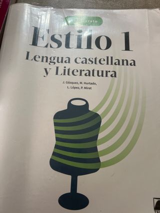 Estilo 1. Lengua castellana y Literatura 1 BACH