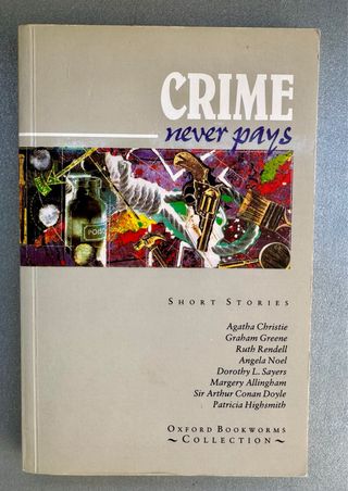 Oxford Bookworms Collection Crime Never Pays