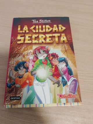 La ciudad secreta: Tea Stilton 3