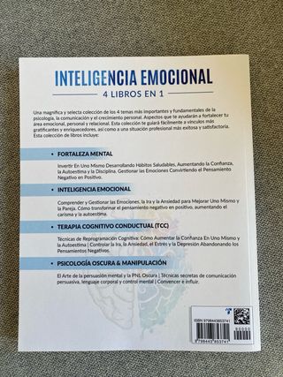INTELIGENCIA EMOCIONAL: 4 libros en 1 Controlar...