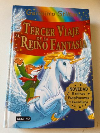 Tercer viaje al Reino de la Fantasía: ¡Libro co...