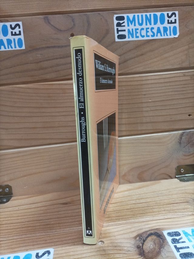 El almuerzo desnudo , Burroughs William S