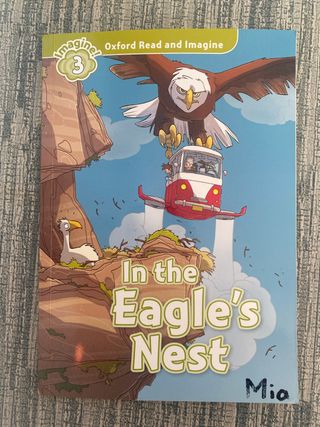 Oxford Read and Imagine: Level 3:: The Eagle's ...