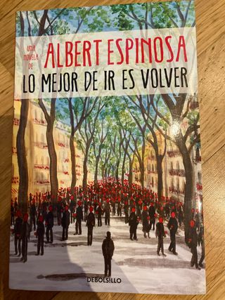 Lo mejor de ir es volver (CAMPAÑAS) (Spanish Ed...