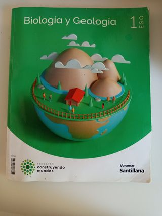 BIOLOGIA Y GEOLOGIA 1 ESO CONSTRUYENDO MUNDOS