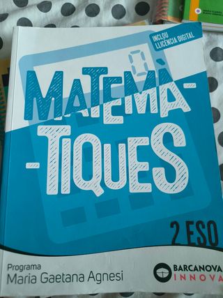 Maria Gaetana Agnesi 2 ESO. Matemàtiques