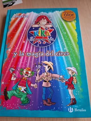 Kika Superbruja y la magia del circo (ed. COLOR...