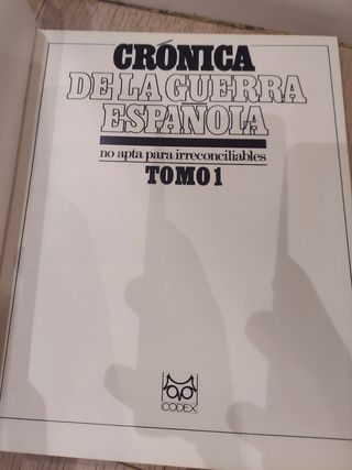 Crónica de la Guerra Española, completa Códex 1966