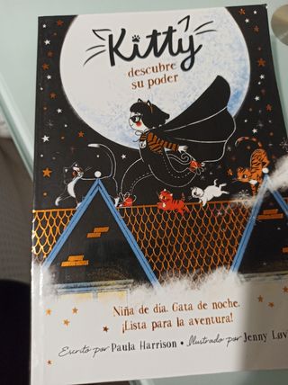 Kitty descubre su poder/ Kitty and the Moonligh...