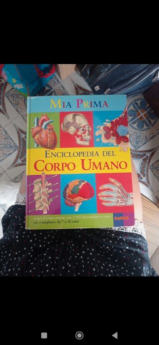 La Mia Prima Enciclopedia Del Corpo Umano