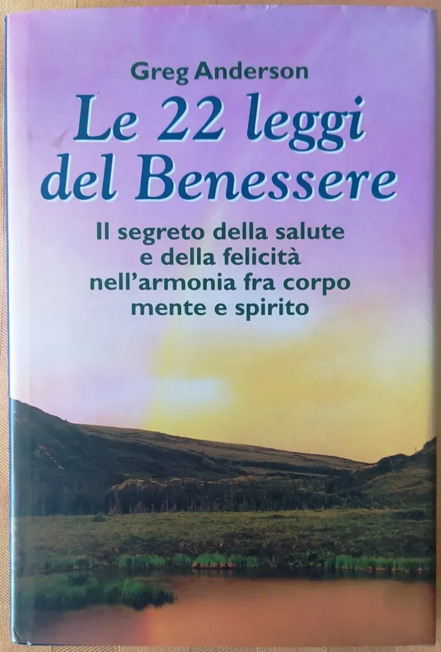 Le 22 leggi del Benessere