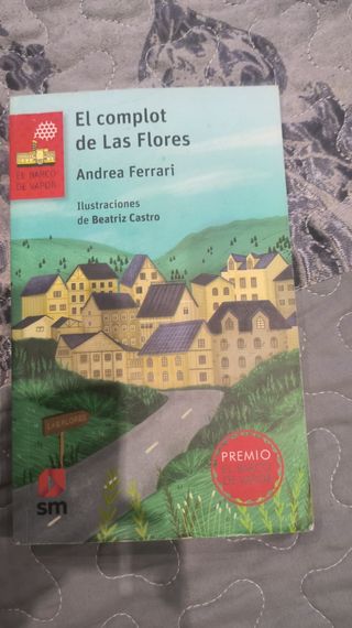 El complot de Las Flores