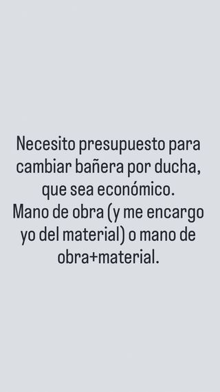 Presupuesto cambio bañera por plato de ducha