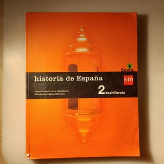 Libro Historia de España 2° Bachillerato SM