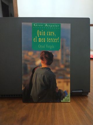 Quin curs, el meu tercer! (Gran Angular) (Catal...