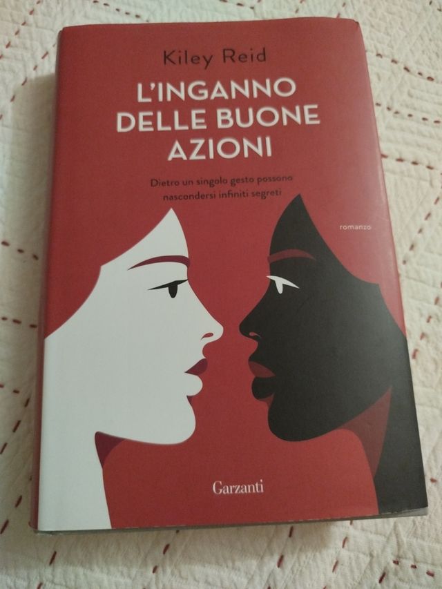 L'inganno delle buone azioni - Kiley Reid