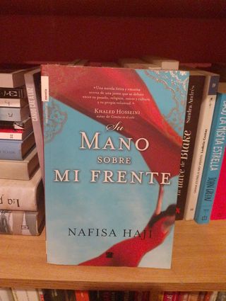Su mano sobre mi frente (Spanish Edition)