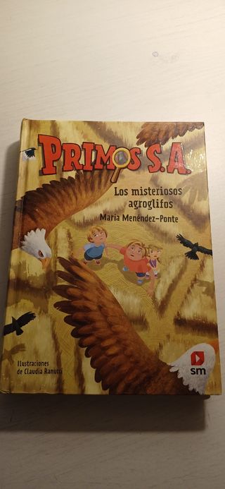 Primos S.A. 6: Los misteriosos agroglifos