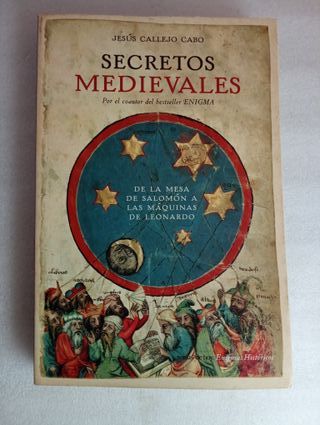 SECRETOS MEDIEVALES: DE LA MESA DE SALOMON A LAS M