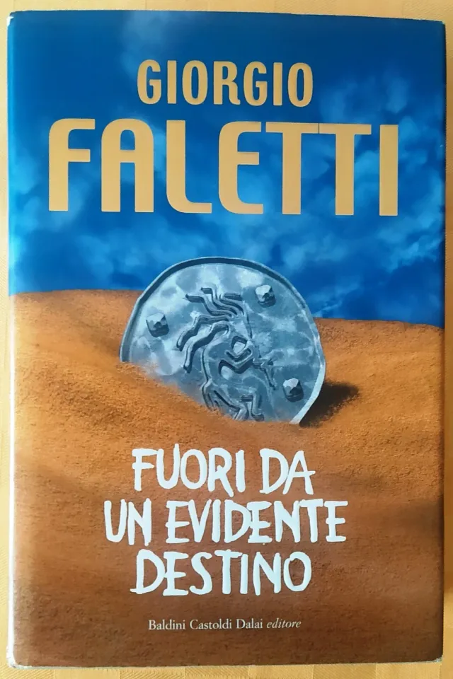 Fuori da un evidente destino