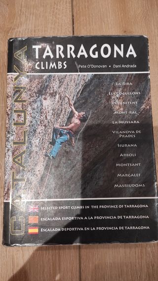 Tarragona Climbs - Catalunya: Selected Sport Cl...