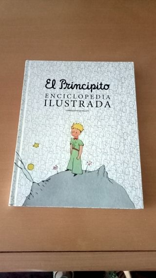 El principito. Enciclopedia ilustrada