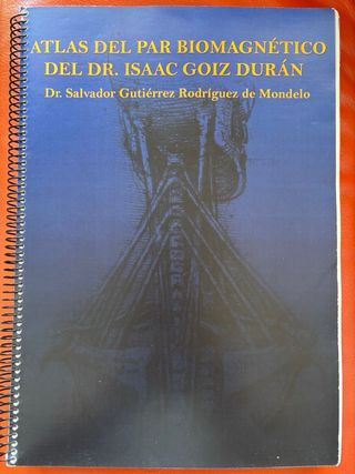 Atlas Par Biomagnético Dr. Isaac Goiz. Manual