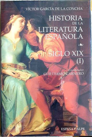 Hª de la Literatura Española - Siglo XIX (I)