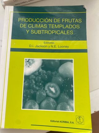 Producción de frutas de climas templados y subt...