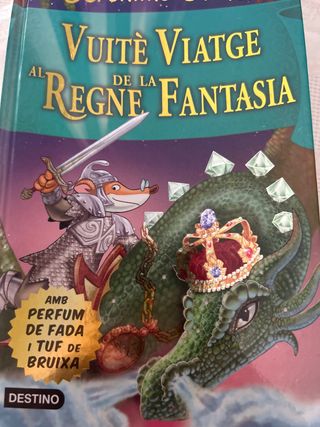 Vuitè Viatge al Regne de la Fantasia